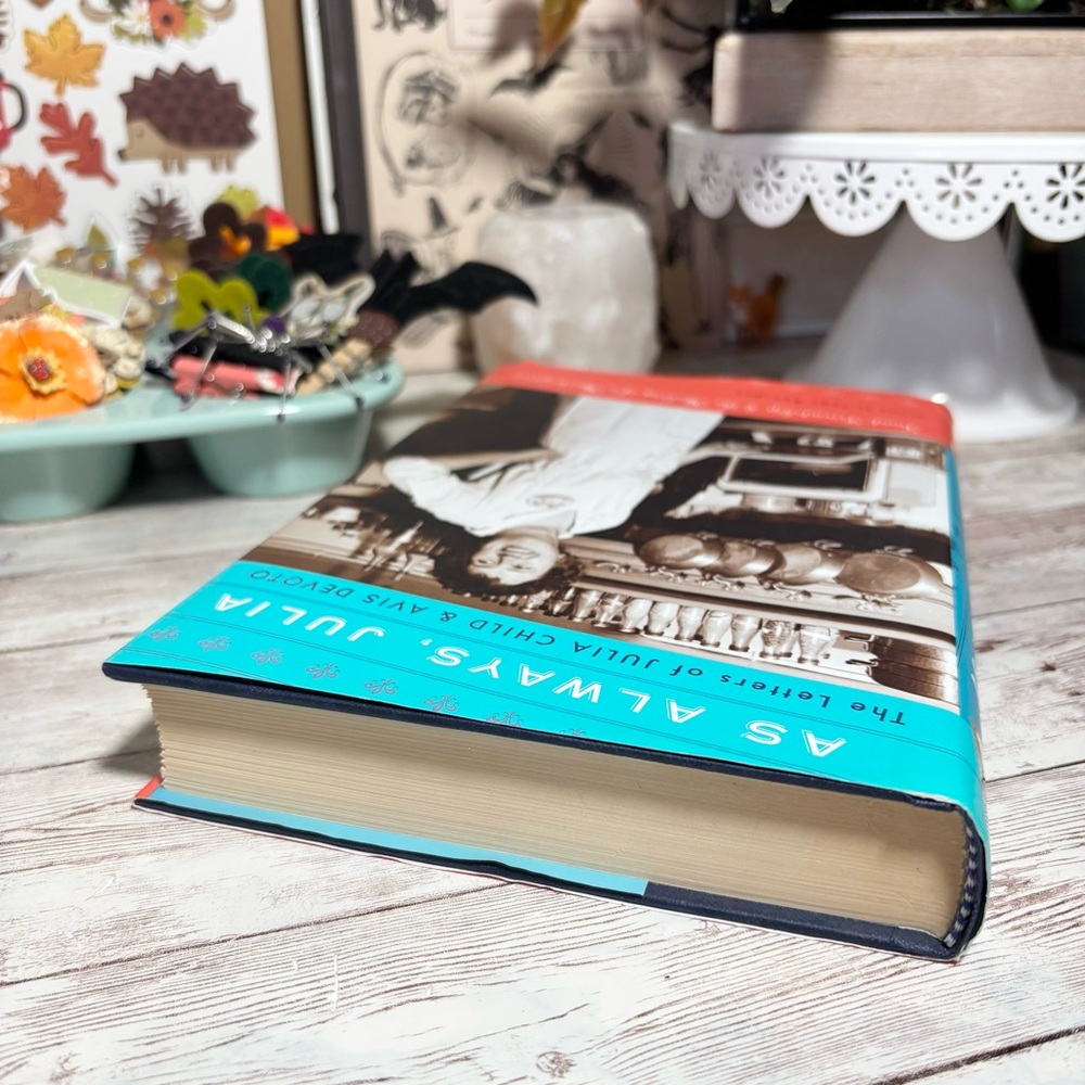 As Always, Julia The Letters of Julia Child & Avis Devoto Hardcover Book Reardon - Picture 7 of 15